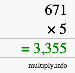How to calculate 671 times 5 using long multiplication How to calculate 671 times 5 using long multiplication