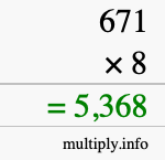 How to calculate 671 times 8 using long multiplication