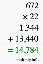 How to calculate 672 times 22 using long multiplication How to calculate 672 times 22 using long multiplication