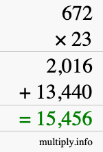 How to calculate 672 times 23 using long multiplication How to calculate 672 times 23 using long multiplication
