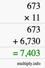 How to calculate 673 times 11 using long multiplication How to calculate 673 times 11 using long multiplication