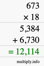 How to calculate 673 times 18 using long multiplication