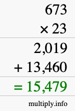 How to calculate 673 times 23 using long multiplication How to calculate 673 times 23 using long multiplication