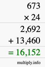 How to calculate 673 times 24 using long multiplication