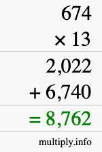 How to calculate 674 times 13 using long multiplication How to calculate 674 times 13 using long multiplication