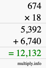 How to calculate 674 times 18 using long multiplication