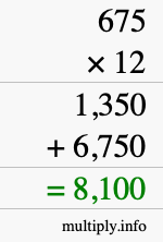 How to calculate 675 times 12 using long multiplication How to calculate 675 times 12 using long multiplication