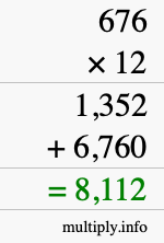 How to calculate 676 times 12 using long multiplication