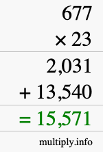 How to calculate 677 times 23 using long multiplication How to calculate 677 times 23 using long multiplication
