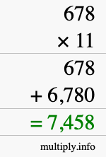 How to calculate 678 times 11 using long multiplication How to calculate 678 times 11 using long multiplication