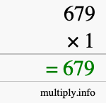 How to calculate 679 times 1 using long multiplication