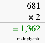 How to calculate 681 times 2 using long multiplication How to calculate 681 times 2 using long multiplication