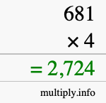 How to calculate 681 times 4 using long multiplication How to calculate 681 times 4 using long multiplication
