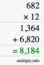 How to calculate 682 times 12 using long multiplication How to calculate 682 times 12 using long multiplication