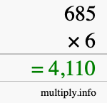 How to calculate 685 times 6 using long multiplication