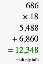 How to calculate 686 times 18 using long multiplication