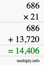 How to calculate 686 times 21 using long multiplication