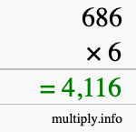 How to calculate 686 times 6 using long multiplication