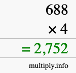 How to calculate 688 times 4 using long multiplication How to calculate 688 times 4 using long multiplication
