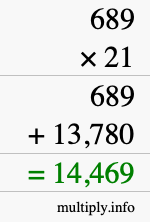 How to calculate 689 times 21 using long multiplication