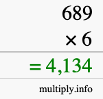 How to calculate 689 times 6 using long multiplication