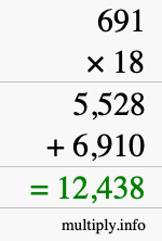How to calculate 691 times 18 using long multiplication
