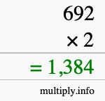 How to calculate 692 times 2 using long multiplication How to calculate 692 times 2 using long multiplication