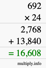 How to calculate 692 times 24 using long multiplication How to calculate 692 times 24 using long multiplication