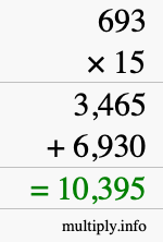 How to calculate 693 times 15 using long multiplication How to calculate 693 times 15 using long multiplication