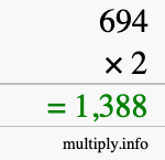 How to calculate 694 times 2 using long multiplication How to calculate 694 times 2 using long multiplication