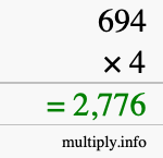 How to calculate 694 times 4 using long multiplication How to calculate 694 times 4 using long multiplication