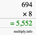 How to calculate 694 times 8 using long multiplication How to calculate 694 times 8 using long multiplication