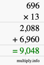 How to calculate 696 times 13 using long multiplication How to calculate 696 times 13 using long multiplication
