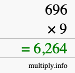 How to calculate 696 times 9 using long multiplication How to calculate 696 times 9 using long multiplication