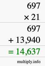 How to calculate 697 times 21 using long multiplication