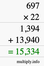 How to calculate 697 times 22 using long multiplication