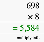How to calculate 698 times 8 using long multiplication How to calculate 698 times 8 using long multiplication