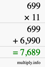 How to calculate 699 times 11 using long multiplication How to calculate 699 times 11 using long multiplication