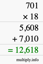 How to calculate 701 times 18 using long multiplication