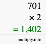 How to calculate 701 times 2 using long multiplication