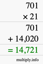 How to calculate 701 times 21 using long multiplication