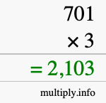 How to calculate 701 times 3 using long multiplication How to calculate 701 times 3 using long multiplication