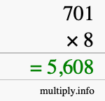 How to calculate 701 times 8 using long multiplication