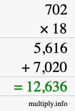 How to calculate 702 times 18 using long multiplication