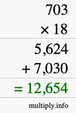 How to calculate 703 times 18 using long multiplication