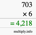 How to calculate 703 times 6 using long multiplication