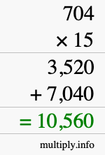 How to calculate 704 times 15 using long multiplication How to calculate 704 times 15 using long multiplication