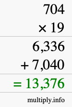 How to calculate 704 times 19 using long multiplication
