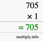 How to calculate 705 times 1 using long multiplication
