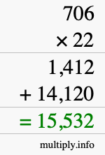 How to calculate 706 times 22 using long multiplication How to calculate 706 times 22 using long multiplication